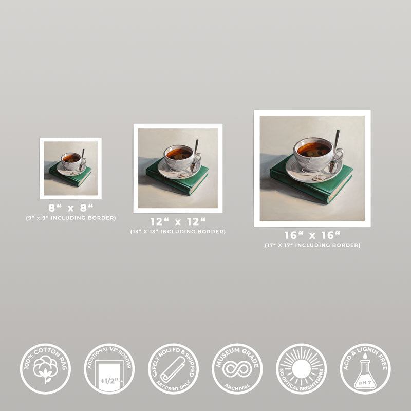 Three sizes of a tea and book fine art print on 310gsm cotton rag paper with a half-inch white border and archival quality.